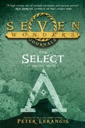 Cover: Seven Wonders Journals 1: The Select - HarperCollins