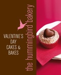 Cover: Hummingbird Bakery Valentine's Day Cakes and Bakes - Fourth Estate Ltd