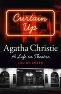 Abbildung von: Agatha Christie: A Life in Theatre - HarperCollins