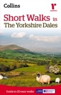 Cover: Short walks in the Yorkshire Dales - Collins