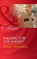 Cover: Falling For The Sheriff - Mills & Boon