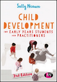 Enlarge image Cover: Child Development for Early Years Students and Practitioners - Learning Matters Ltd