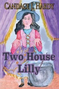 Enlarge image Cover: Two House Lilly - Guardian Angel Publishing