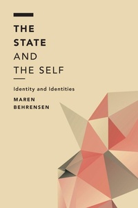 Enlarge image Cover: The State and the Self - Rowman & Littlefield International