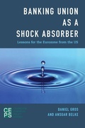 Cover: Banking Union as a Shock Absorber - Center for European Policy Studies
