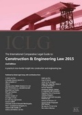 Cover: The International Comparative Legal Guide to: Construction & Engineering Law 2015 - Global Legal Group Ltd