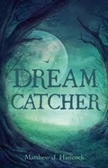 Cover: Dreamcatcher - Book Guild Publishing Ltd
