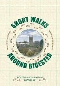 Abbildung von: Short Walks Around Bicester - Right Book Press