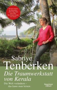 Abbildung von: Die Traumwerkstatt von Kerala - Kiepenheuer & Witsch