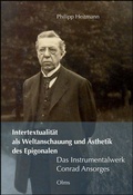Cover: Intertextualit&auml;t als Weltanschauung und &Auml;sthetik des Epigonalen - Georg Olms Verlag