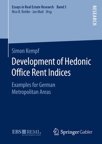 Enlarge image Cover: Development of Hedonic Of?ce Rent Indices - Springer Gabler