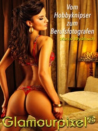 Abbildung von: Vom Hobbyknipser zum Berufsfotografen - Books on Demand