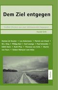 Cover: Dem Ziel entgegen - Paulinus
