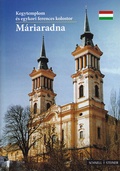 Cover: Maria Radna (M&aacute;riaradna) - Schnell & Steiner