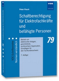 Abbildung von: Schaltberechtigung für Elektrofachkräfte und befähigte Personen - VDE Verlag