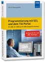 Cover: Programmierung mit SCL und dem TIA Portal - VDE Verlag