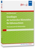 Cover: Grundlagen der technischen W&auml;rmelehre f&uuml;r K&auml;ltemaschinen - VDE Verlag