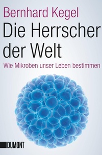 Abbildung von: Die Herrscher der Welt - DuMont Buchverlag