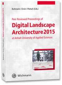 Enlarge image Cover: Peer Reviewed Proceedings of Digital Landscape Architecture 2015 - Wichmann Verlag