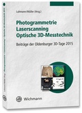 Cover: Photogrammetrie - Laserscanning - Optische 3D-Messtechnik - Wichmann Verlag