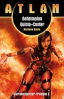 Cover: ATLAN Sternensplitter 3: Geheimplan Quinto-Center - PERRY RHODAN digital