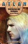 Cover: ATLAN X Tamaran 2: Sternenfall der Goldenen - PERRY RHODAN digital