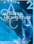 Cover: Mediated Architecture: Vivid, Effervescent and Nervous - AADR - Art Architecture Design Research