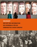 Cover: Holocaust. Der Ort der Information des Denkmals f&uuml;r die ermordeten Juden Europas - Stiftung Denkmal f&uuml;r die ermordeten Juden Europas