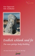 Cover: Endlich schlank und fit - Spirit Rainbow Verlag
