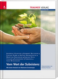 Enlarge image Cover: Vom Wert der Subsistenz - Trauner Verlag