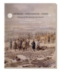 Cover: MOSKAU - MANNHEIM - PARIS - Schmid Otreba Seitz