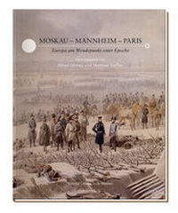 Enlarge image Cover: MOSKAU - MANNHEIM - PARIS - Schmid Otreba Seitz