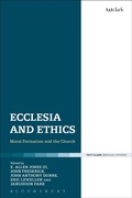Cover: Ecclesia and Ethics - T.& T.Clark Ltd