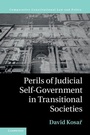 Cover: Perils of Judicial Self-Government in Transitional Societies - Cambridge University Press