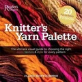 Cover: Knitter's Yarn Palette - Reader's Digest Association