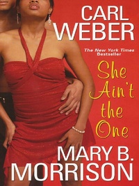 Enlarge image Cover: She Ain't The One - Dafina