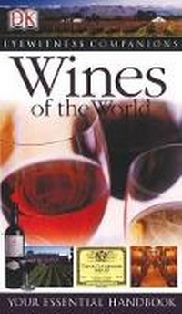 Enlarge image Cover: Wines of the World - DK Publishing (Dorling Kindersley)