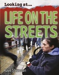 Cover: Looking At: Life on the Streets - Wayland