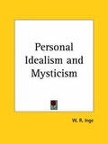 Cover: Personal Idealism and Mysticism (1924) - Kessinger Publishing Co