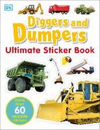 Enlarge image Cover: Ultimate Sticker Book: Diggers and Dumpers - Dorling Kindersley