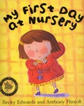 Cover: My First Day at Nursery - Bloomsbury Publishing PLC