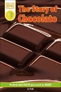 Cover: DK Readers: The Story of Chocolate - Dorling Kindersley