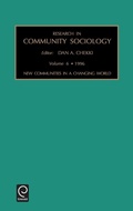 Cover: New Communities in a Changing World - JAI Press Inc.