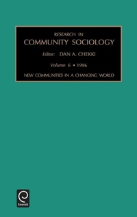 Enlarge image Cover: New Communities in a Changing World - JAI Press Inc.