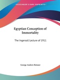 Abbildung von: Egyptian Conception of Immortality (1912) - Kessinger Publishing Co