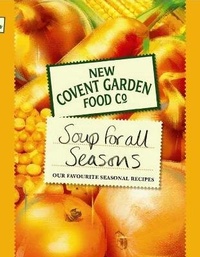 Abbildung von: New Covent Garden Book of Soup for all Seasons - Boxtree Ltd