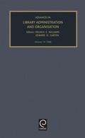 Cover: Advances in Library Administration and Organization - JAI Press Inc.