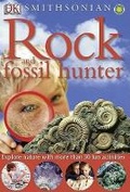 Cover: Smithsonian: Rock and Fossil Hunter - DK Publishing (Dorling Kindersley)