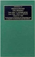 Cover: Physiological Functions of Cytochrome P450 in Relation to Structure and Regulation: Volume 14 - JAI Press Inc.