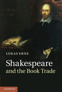 Enlarge image Cover: Shakespeare and the Book Trade - Cambridge University Press